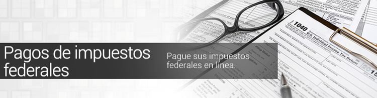 Pagos de impuestos federales